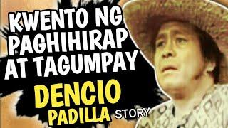 ANO ANG IKINAMATAY NI DENCIO PADILLA?  TUNAY NA BUHAY NI DENCIO PADILLA  FPJ SIDEKICK