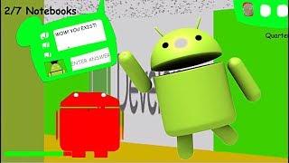 ANDROID MOVES TO BALDIS  Baldis Basics MOD Android Robots Basics