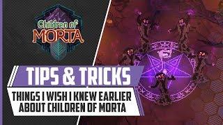 Things I Wish I Knew Sooner About Children Of Morta  Tips & Tricks