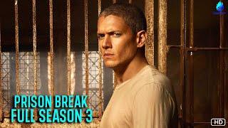 FULL SEASON 3 PRISON BREAK  Alur Cerita Film Prison Break Season 3