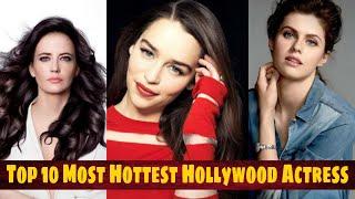 Top 10 Most Hottest Hollywood Actress  Top 10 Hottest Actress in Hollywood  Top10 ForYou