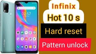 Hard Reset Infinix Hot 10S Hot 10T X689B X689C Forget Screen Lock Pattern Pin Password Unlock