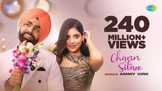 Chann Sitare  Ammy Virk  Tania  Simerjit Singh  Avvy Sra  Oye Makhna  New Punjabi Song 2023