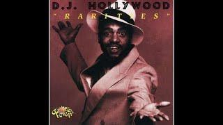 D J Hollywood  -  Hollywoods World