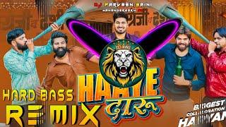 Haaye Daaru Dj Remix Hard Bass  Full Vibration Mix  Dj Parveen Saini Mahendergarh