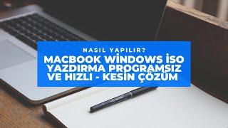 Macbookda Windows ISOyu USBye Yazdırmak