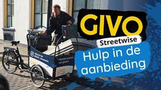 GIVO Streetwise - Hulp in de aanbieding