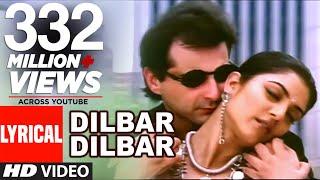 Dilbar Dilbar Lyrical Video  Sirf Tum  Alka Yagnik  Sameer  Sushmita Sen  Sanjay Kapoor