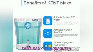 RO water purifier comparison Kent Maxx VS Aquaultra