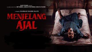 Film MENJELANG AJAL Full Movie 2024  Film Horor Indonesia Terbaru