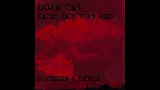 Doja Cat - Paint the Town Red Division 4 Remix Edit