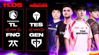 TL vs FNC BO5  TES vs GEN BO5  MSI 2024 - VÒNG PHÂN NHÁNH  11.05.2024