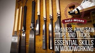 Essential Woodworking Skills - Japanese Saws 101 Tips Tricks and Buying Advice