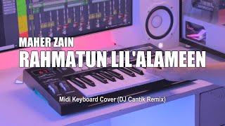 DJ Rahmatun Lilalameen Maher Zain Tik Tok Remix Terbaru 2023 DJ Cantik Remix