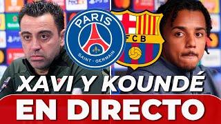 XAVI HERNÁNDEZ y KOUNDÉ EN DIRECTO  Rueda de prensa previa PSG VS. FC BARCELONA  CHAMPIONS LEAGUE