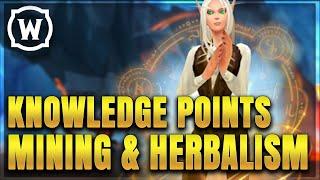 WoW Dragonflight How to get Knowledge Points for Herbalism & Mining