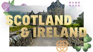 The Scotland and Ireland Experience  EF Educational Tours