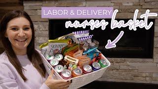 LABOR & DELIVERY NURSES BASKET IDEAS  2nd Time Mom Nurse Basket + What Gifts Nurses Actually Want