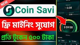 CoinSavi Account Create 2024  Coinsavi Mining App  Savi Token Mining  Mining App 2024  Coinsavi