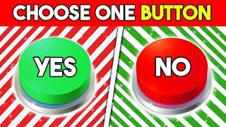 Choose One Button  CHRISTMAS Edition 