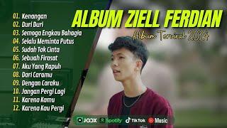 ZIELL FERDIAN  FULL ALBUM TERBARU 2024  KENANGAN  DURI DURI  SUDAH TAK CINTA LAGU POP POPULER