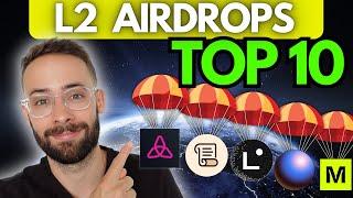 Top 10 L2 Airdrop Targets High Value