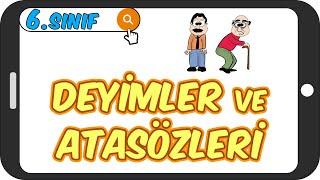 Deyimler ve Atasözleri - Akılda Kalıcı Konu Anlatımı  6.Sınıf Türkçe #2023