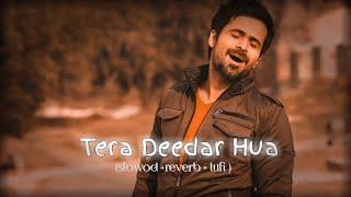 Tera Deedar Hua Best Audio Song Jannat 2   Rahat Fateh Ali Khan #lufi #slowed #music