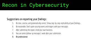 Recon in Cybersecurity #13 - A Primer on Reporting - Dont Sabotage Yourself