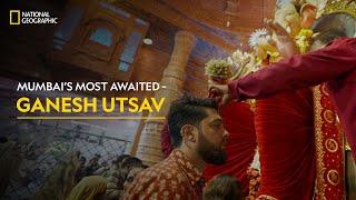 Mumbai’s Most Awaited - Ganesh Utsav  India’s Mega Festivals  हिन्दी  Full Episode  S1 - E5