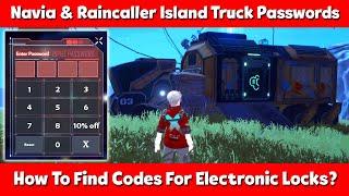 How To Get Navia Electronic Lock & Raincaller Island Truck Door Password In Tower of Fantasy