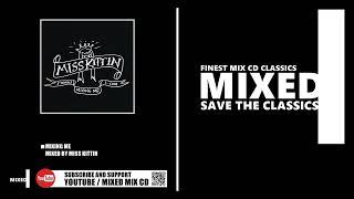 Mixing Me  Mixed by Miss Kittin CD 2005