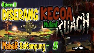 Mabar Sekampung Kita Gulung Kecoak yang Sudah Terinfeksi Mutant 