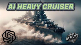 The AI Heavy Cruiser Joins the Fleet  Project Prometheus - From the Depths