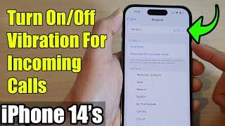 iPhone 14s14  Pro Max How to Turn OnOff Vibration For Incoming Calls