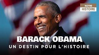 Barack Obama - Un destin pour lhistoire - Un jour un destin - Documentaire histoire - MP