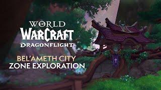 FIRST LOOK at the NEW Night Elf Capital City of Belameth Coming in Patch 10.2.5  Dragonflight