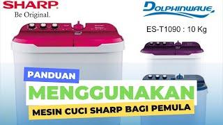 CARA MENGGUNAKAN MESIN CUCI SHARPDOLPHINEWAVE  DUA TABUNG#video #mesincuci #MESINCUCIDUATABUNG#fyp