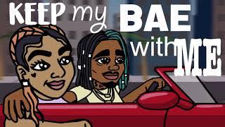 DAE DAE - Bae With Me ft. Ti Taylor Official Lyric Video