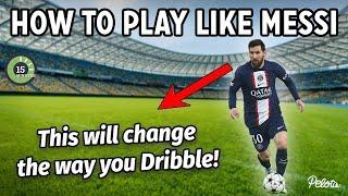 How To Dribble Like Messi Ultimate Dribbling Skill Tutorial + Free PDF