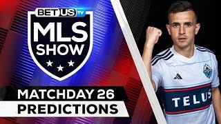 MLS Picks Matchday 26  MLS Predictions Best Soccer Odds & Free Tips