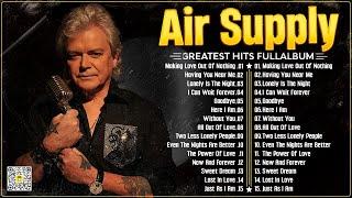 Air Supply Greatest Hits ⭐The Best Air Supply Songs 2024.