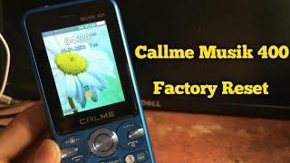 Callme Musik 400 Factory Reset Code Without pc