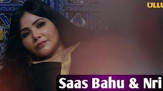 Saas Bahu & Nri Ullu Web Series   Hindi web series  story explained  Review in Hindi 