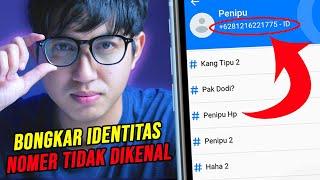 Cara Mengetahui Identitas Pemilik Nomer HP yang Tidak Dikenal