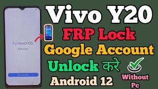 Vivo Y20 V2029  FRP Bypass  Android 12  Google Account Bypass  Without Pc  Easy Method 2023..