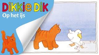 Op het ijs  Voorleesverhalen voor Kinderen  Dikkie Dik