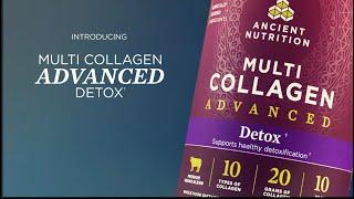 Multi Collagen Advanced Detox  Ancient Nutrition