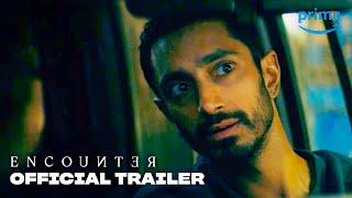 Encounter – Official Trailer  Prime Video