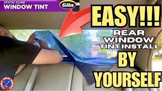 SUPER EASY CURVED REAR Window Tint Installation  NO STRUGGLE Gila Static Cling Install Tutorial